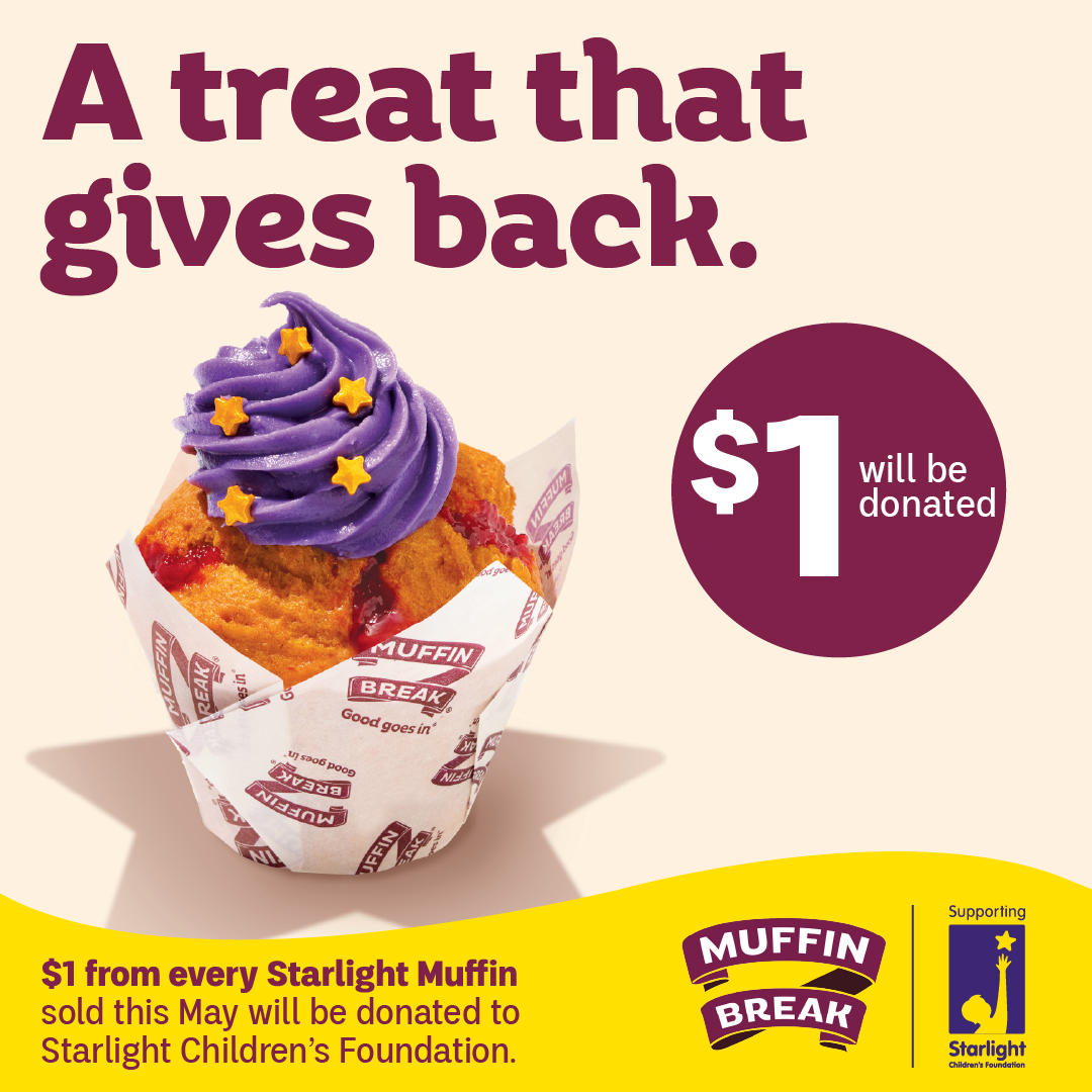 Head into Muffin Break today to support sick kids with our new Starlight Muffin! $1 from each one sold goes to the Starlight Children's Foundation or donate $2 in-store with any purchase.